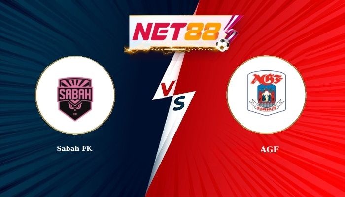 NET88 Soi Kèo, Nhận Định Bóng Đá Sabah FK vs AGF 23h00 - 11-08-2026
